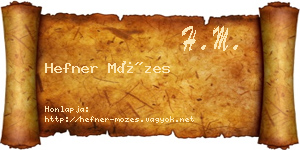 Hefner Mózes névjegykártya